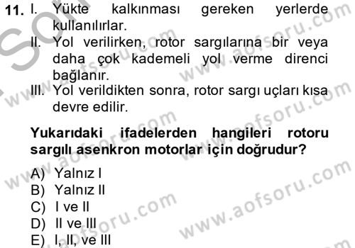 Elektromekanik Kumanda Sistemleri Dersi 2014 - 2015 Yılı (Final) Dönem Sonu Sınav Soruları 11. Soru