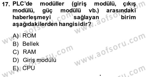 Elektromekanik Kumanda Sistemleri Dersi 2014 - 2015 Yılı (Final) Dönem Sonu Sınavı 17. Soru