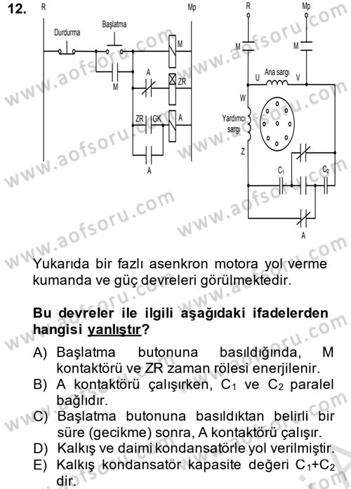Elektromekanik Kumanda Sistemleri Dersi 2014 - 2015 Yılı Tek Ders Sınav Soruları 12. Soru