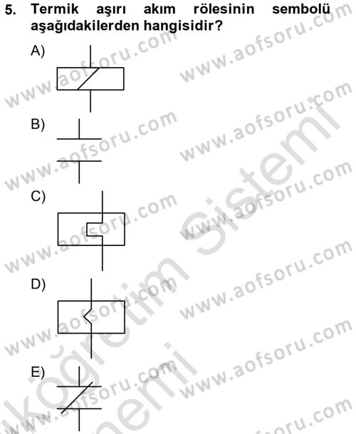 Elektromekanik Kumanda Sistemleri Dersi 2014 - 2015 Yılı Tek Ders Sınavı 5. Soru