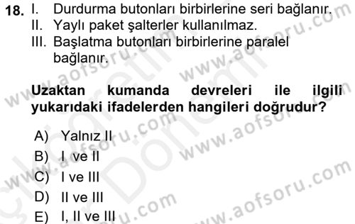 Elektromekanik Kumanda Sistemleri Dersi 2015 - 2016 Yılı (Vize) Ara Sınav Soruları 18. Soru