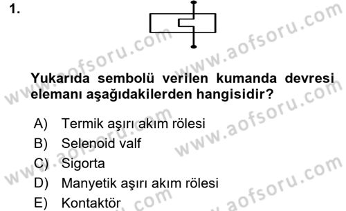 Elektromekanik Kumanda Sistemleri Dersi 2015 - 2016 Yılı (Final) Dönem Sonu Sınav Soruları 1. Soru