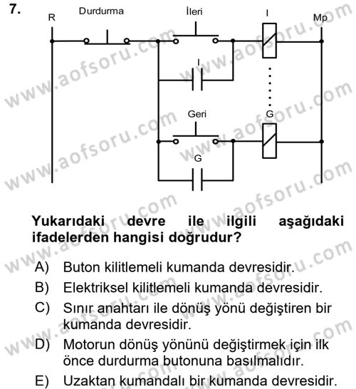 Elektromekanik Kumanda Sistemleri Dersi 2015 - 2016 Yılı (Final) Dönem Sonu Sınav Soruları 7. Soru