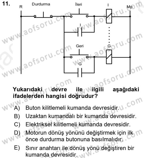 Elektromekanik Kumanda Sistemleri Dersi 2015 - 2016 Yılı Tek Ders Sınav Soruları 11. Soru