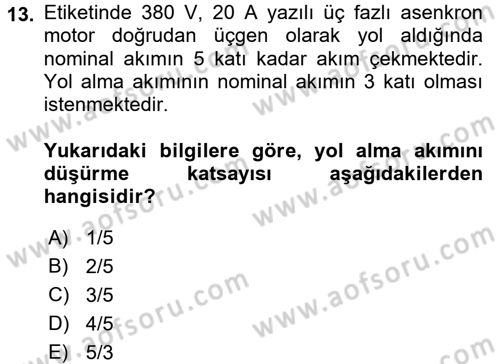 Elektromekanik Kumanda Sistemleri Dersi 2015 - 2016 Yılı Tek Ders Sınav Soruları 13. Soru