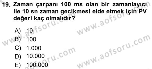 Elektromekanik Kumanda Sistemleri Dersi 2016 - 2017 Yılı (Final) Dönem Sonu Sınav Soruları 19. Soru