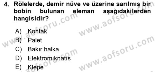 Elektromekanik Kumanda Sistemleri Dersi 2017 - 2018 Yılı (Final) Dönem Sonu Sınav Soruları 4. Soru