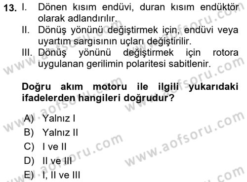 Elektromekanik Kumanda Sistemleri Dersi 2018 - 2019 Yılı 3 Ders Sınavı 13. Soru