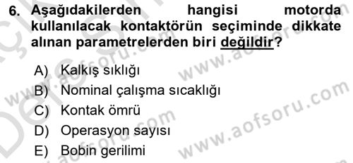 Elektromekanik Kumanda Sistemleri Dersi 2018 - 2019 Yılı 3 Ders Sınavı 6. Soru