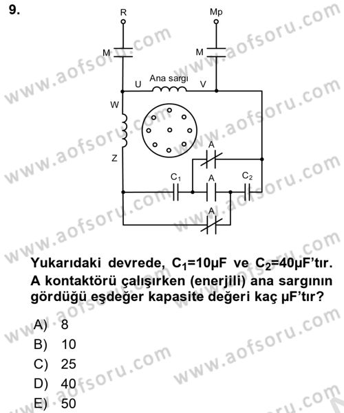 Elektromekanik Kumanda Sistemleri Dersi 2018 - 2019 Yılı 3 Ders Sınavı 9. Soru