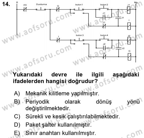 Elektromekanik Kumanda Sistemleri Dersi 2018 - 2019 Yılı Yaz Okulu Sınav Soruları 14. Soru