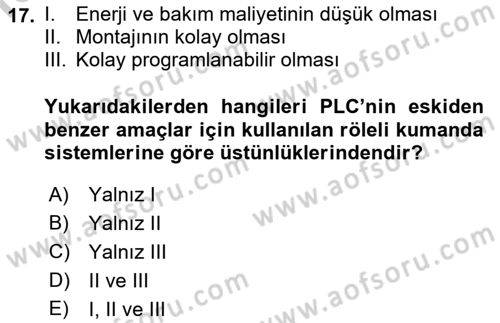 Elektromekanik Kumanda Sistemleri Dersi 2018 - 2019 Yılı Yaz Okulu Sınav Soruları 17. Soru
