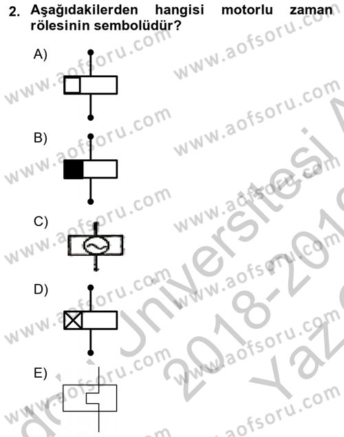 Elektromekanik Kumanda Sistemleri Dersi 2018 - 2019 Yılı Yaz Okulu Sınav Soruları 2. Soru