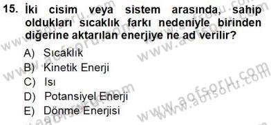 Enerji Tasarrufu Dersi 2012 - 2013 Yılı (Vize) Ara Sınav Soruları 15. Soru