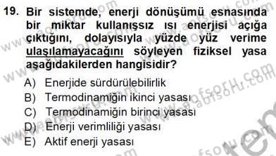 Enerji Tasarrufu Dersi 2012 - 2013 Yılı (Vize) Ara Sınav Soruları 19. Soru