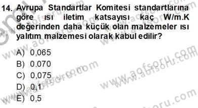 Enerji Tasarrufu Dersi 2013 - 2014 Yılı (Vize) Ara Sınav Soruları 14. Soru
