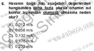 Enerji Tasarrufu Dersi 2013 - 2014 Yılı (Vize) Ara Sınav Soruları 6. Soru