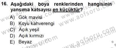 Enerji Tasarrufu Dersi 2013 - 2014 Yılı Tek Ders Sınav Soruları 16. Soru