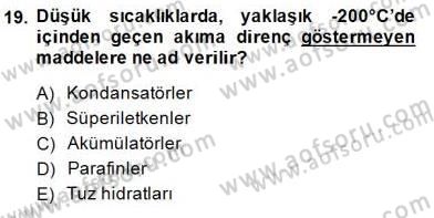 Enerji Tasarrufu Dersi 2014 - 2015 Yılı (Final) Dönem Sonu Sınavı 19. Soru