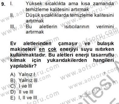 Enerji Tasarrufu Dersi 2014 - 2015 Yılı (Final) Dönem Sonu Sınavı 9. Soru