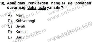 Enerji Tasarrufu Dersi 2015 - 2016 Yılı (Final) Dönem Sonu Sınav Soruları 10. Soru