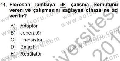 Enerji Tasarrufu Dersi 2015 - 2016 Yılı (Final) Dönem Sonu Sınav Soruları 11. Soru