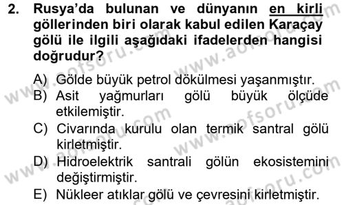 Enerji ve Çevre Dersi 2012 - 2013 Yılı (Vize) Ara Sınav Soruları 2. Soru