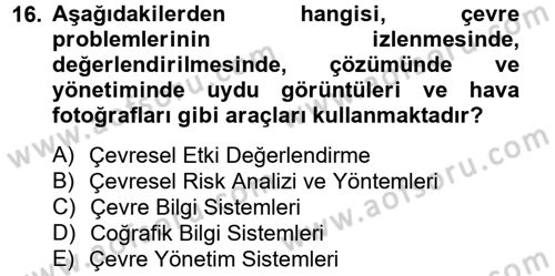 Enerji ve Çevre Dersi 2012 - 2013 Yılı (Final) Dönem Sonu Sınav Soruları 16. Soru