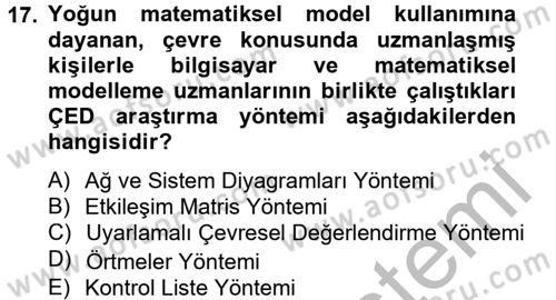 Enerji ve Çevre Dersi 2012 - 2013 Yılı (Final) Dönem Sonu Sınav Soruları 17. Soru