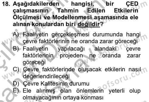 Enerji ve Çevre Dersi 2012 - 2013 Yılı (Final) Dönem Sonu Sınav Soruları 18. Soru