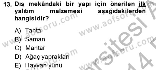 Enerji ve Çevre Dersi 2013 - 2014 Yılı (Vize) Ara Sınav Soruları 13. Soru