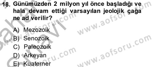 Enerji ve Çevre Dersi 2013 - 2014 Yılı (Vize) Ara Sınav Soruları 18. Soru