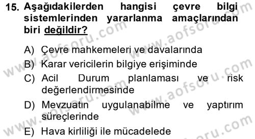 Enerji ve Çevre Dersi 2013 - 2014 Yılı (Final) Dönem Sonu Sınav Soruları 15. Soru