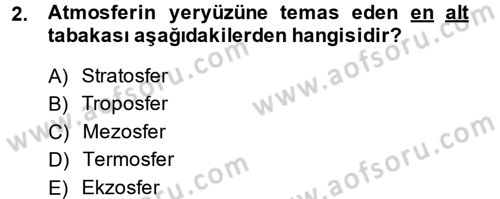 Enerji ve Çevre Dersi 2013 - 2014 Yılı (Final) Dönem Sonu Sınav Soruları 2. Soru