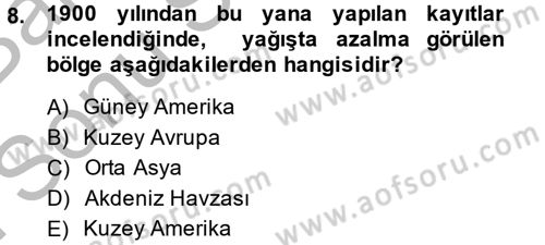 Enerji ve Çevre Dersi 2013 - 2014 Yılı (Final) Dönem Sonu Sınav Soruları 8. Soru