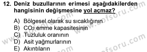 Enerji ve Çevre Dersi 2013 - 2014 Yılı Tek Ders Sınav Soruları 12. Soru