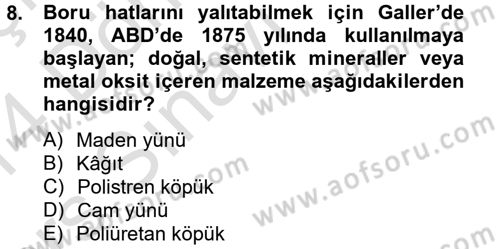 Enerji ve Çevre Dersi 2013 - 2014 Yılı Tek Ders Sınav Soruları 8. Soru