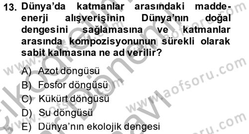 Enerji ve Çevre Dersi 2014 - 2015 Yılı (Final) Dönem Sonu Sınav Soruları 13. Soru