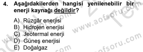 Enerji ve Çevre Dersi 2014 - 2015 Yılı Tek Ders Sınav Soruları 4. Soru