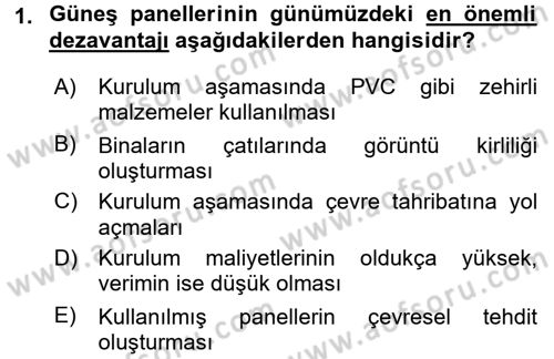 Enerji ve Çevre Dersi 2015 - 2016 Yılı (Vize) Ara Sınav Soruları 1. Soru