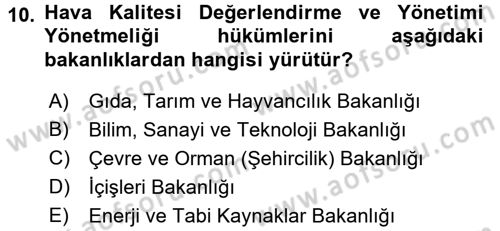 Enerji ve Çevre Dersi 2015 - 2016 Yılı (Vize) Ara Sınav Soruları 10. Soru