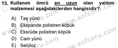 Enerji ve Çevre Dersi 2015 - 2016 Yılı (Vize) Ara Sınav Soruları 13. Soru