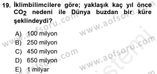 Enerji ve Çevre Dersi 2015 - 2016 Yılı (Vize) Ara Sınav Soruları 19. Soru