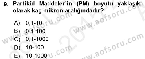 Enerji ve Çevre Dersi 2015 - 2016 Yılı (Vize) Ara Sınav Soruları 9. Soru