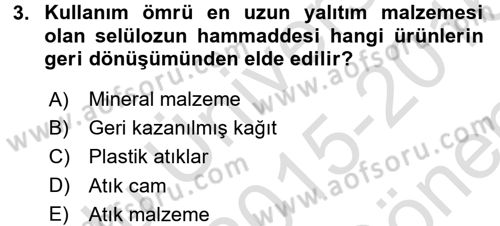 Enerji ve Çevre Dersi 2015 - 2016 Yılı (Final) Dönem Sonu Sınav Soruları 3. Soru