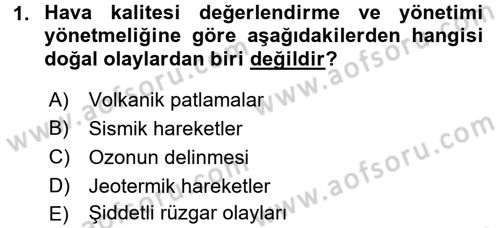 Enerji ve Çevre Dersi 2016 - 2017 Yılı (Vize) Ara Sınav Soruları 1. Soru