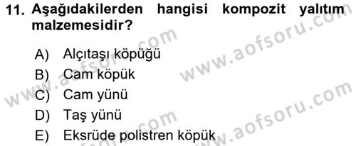 Enerji ve Çevre Dersi 2016 - 2017 Yılı (Vize) Ara Sınav Soruları 11. Soru