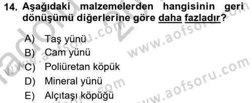 Enerji ve Çevre Dersi 2016 - 2017 Yılı (Vize) Ara Sınav Soruları 14. Soru