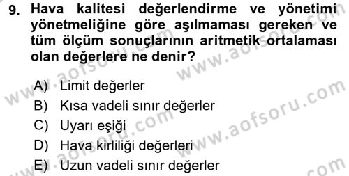 Enerji ve Çevre Dersi 2016 - 2017 Yılı (Vize) Ara Sınav Soruları 9. Soru