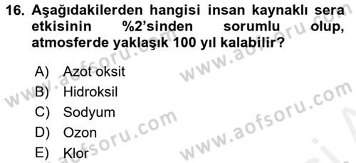 Enerji ve Çevre Dersi 2018 - 2019 Yılı (Vize) Ara Sınav Soruları 16. Soru